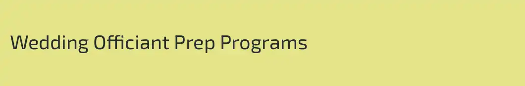Wedding Officiant Prep Programs